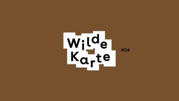 Wilde Karte 04